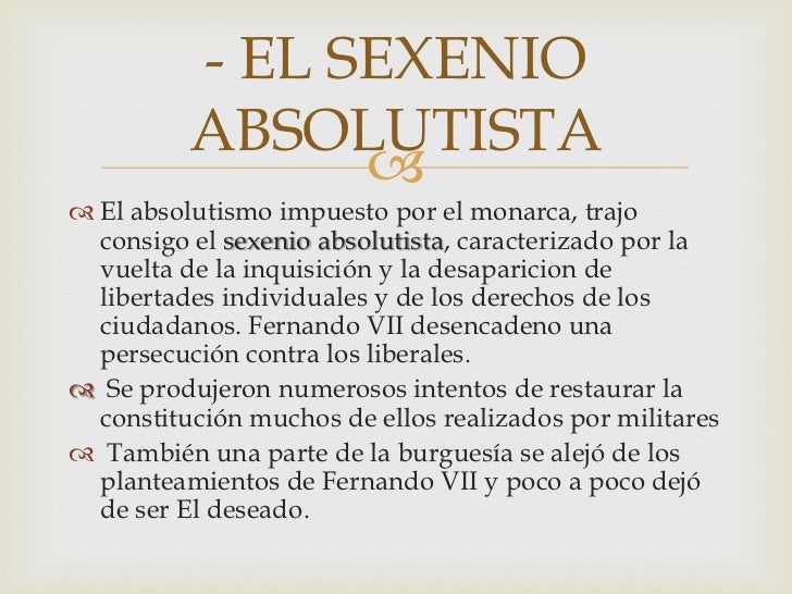 sexenio absolutista y trienio liberal sexenio absolutista y trienio liberal