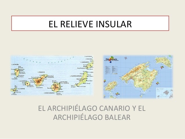 Resultado de imagen de el relieve insular