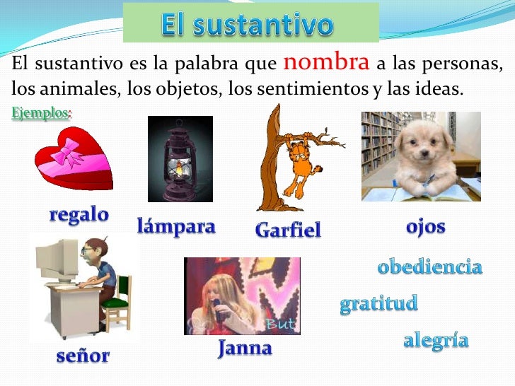 external image el-sustantivo-2-728.jpg?cb=1297959677