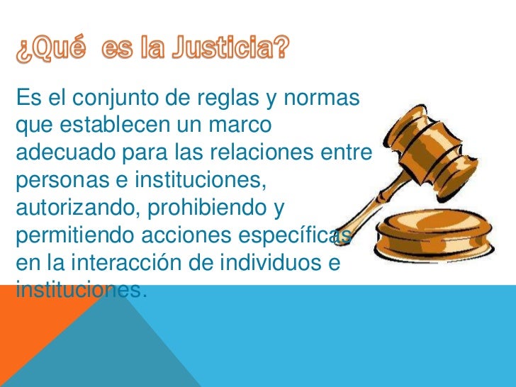 El valor de la justicia