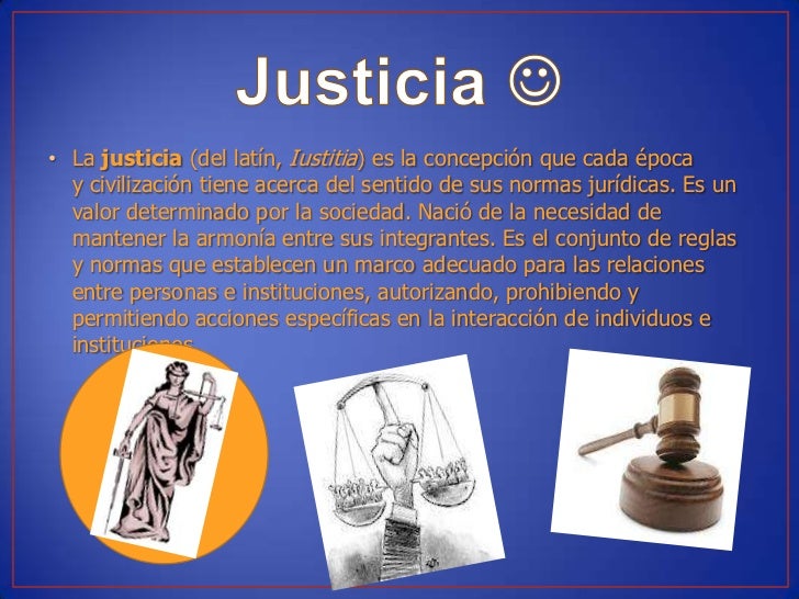 El valor de la justicia