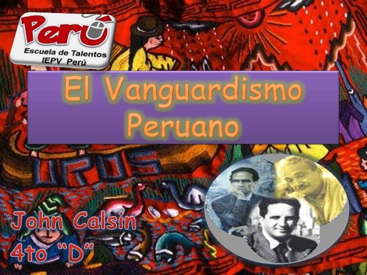 Ver imagen de origen Resultado de imagen de vanguardismo en peru