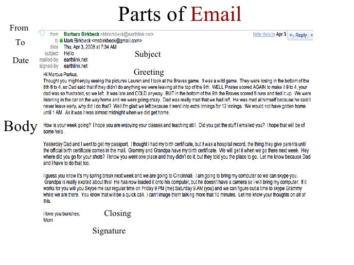 Email Letter Greetings ... 12. Parts of Email Body Signature Closing Greeting ...