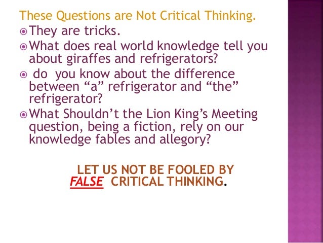 Examples of critical thinking in real life