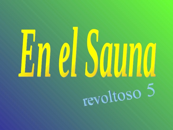 Bienvenidos al nuevo foro de apoyo a Noe #258 / 20.05.15 ~ 23.05.15 - Página 21 En-el-sauna-1-728