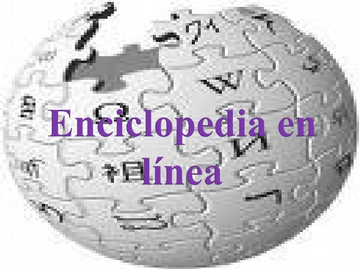 ENCICLOPEDIAS EN LINEA enciclopedias en linea: