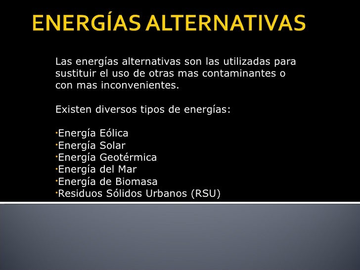 ENERGIAS QUE EXISTEN energias que existen: