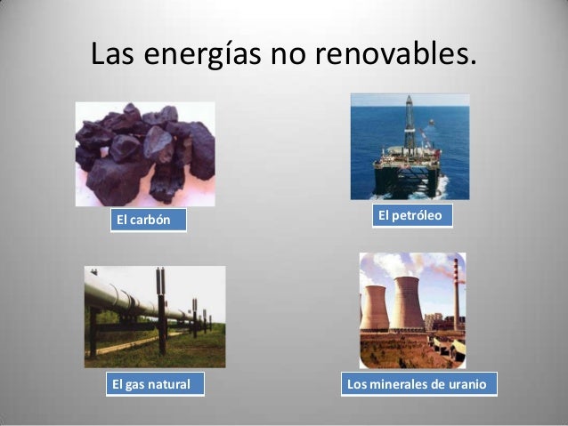 Energías no renovables