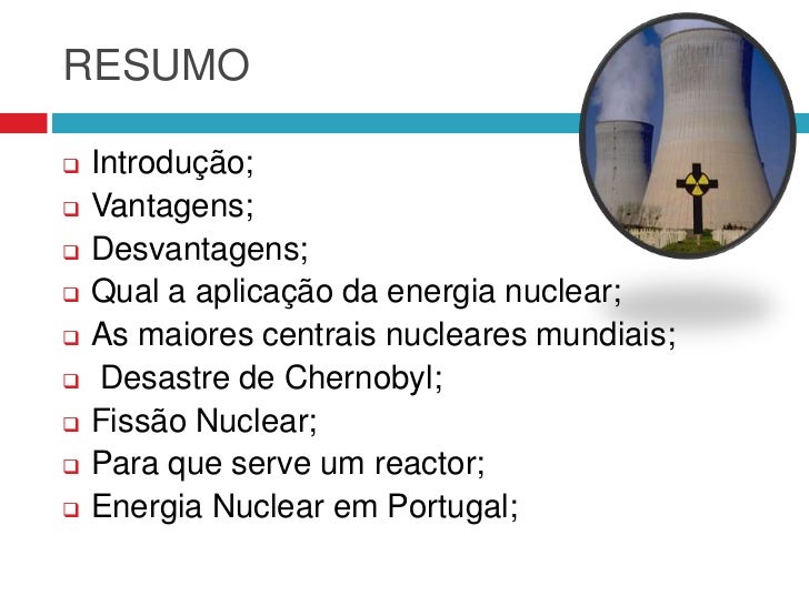 Energia nuclear resumo Energia nuclear resumo