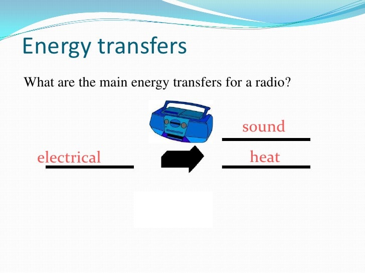 Energy Transfers 1
