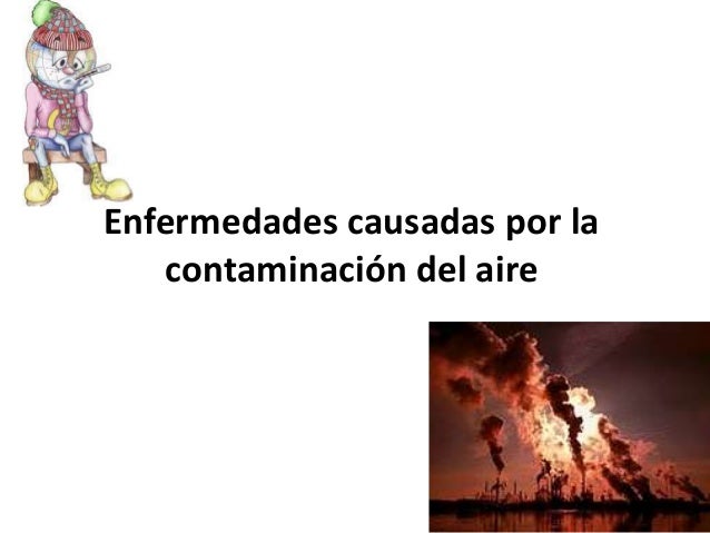 Enfermedades causadas por la contaminación del aire