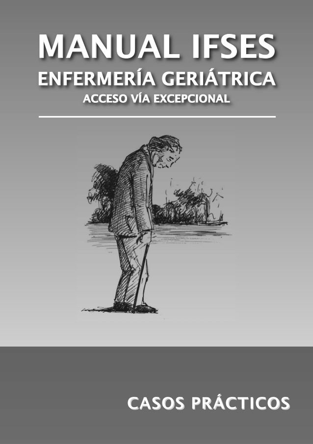 casos practicos auxiliar de enfermeria enfermeria geri 225 trica casos pr 225 cticos a 241 o 2013 casos practicos auxiliar de enfermeria enfermeria geri 225 trica casos pr 225 cticos a 241 o 2013