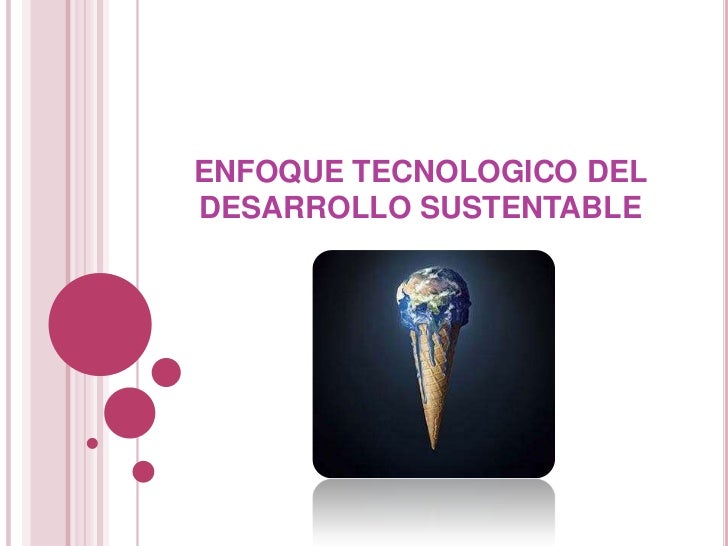 ENFOQUE DESARROLLO enfoque desarrollo: