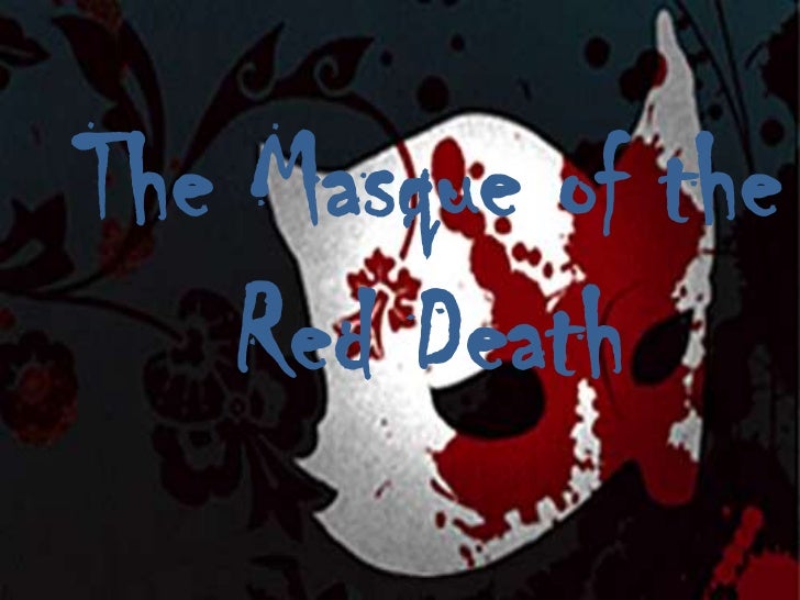 essay symbolism masque red death essay symbolism masque red death