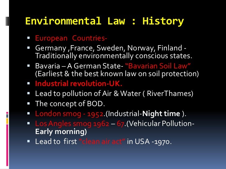 The legal and Regulatory Framework for Environmental Protection in