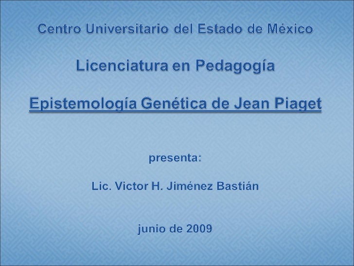Conforme A Epistemologia Genética De Jean Piaget
