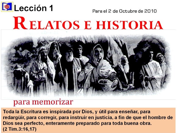 Escuela Sabatica 1 Relatos e Historia powerpoint ptr. nic garza