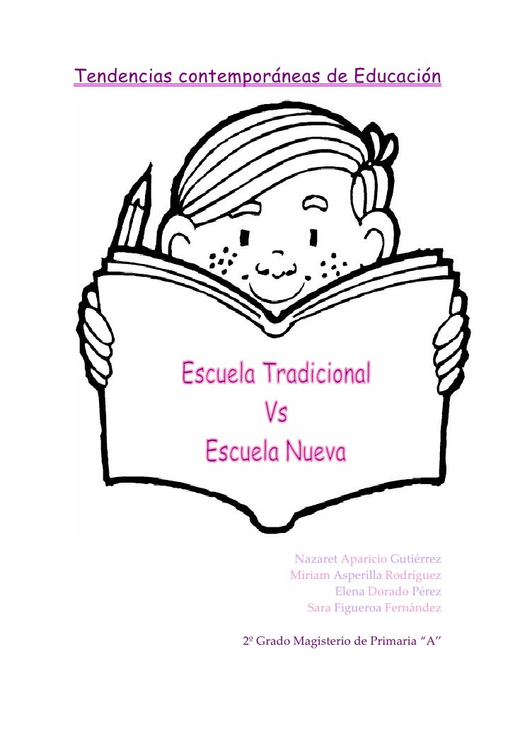 CARACTERISTICA DE LA ESCUELA TRADICIONAL caracteristica de la escuela tradicional: