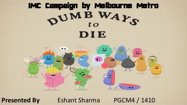Dumb ways to die case study pdf picture