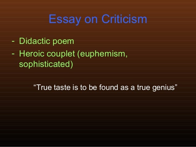 Pope's essay on criticism was written in