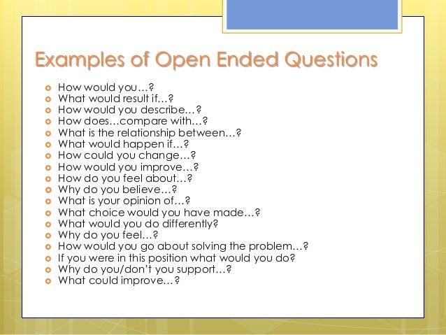 example of an open ended question