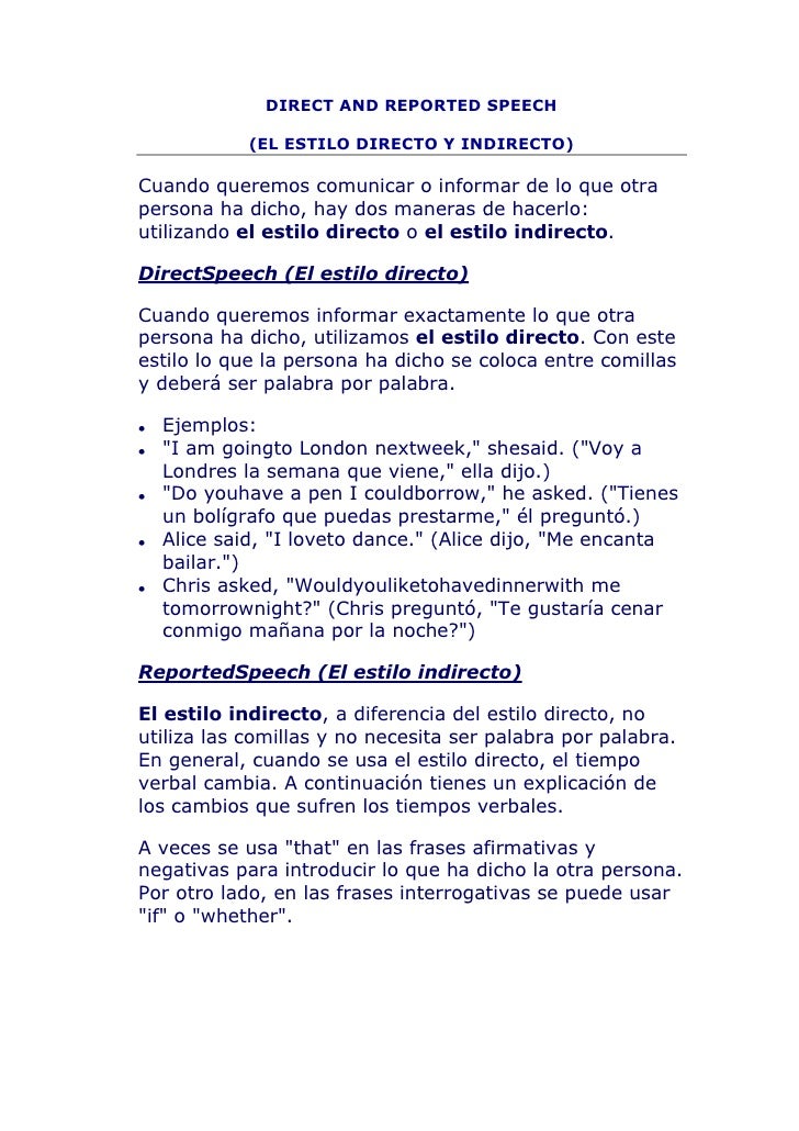 ESTILO DIRECTO INDIRECTO estilo directo indirecto: