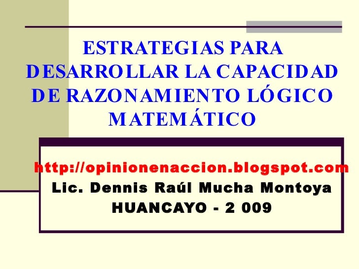 ESTRATEGIAS PARA EL RAZONAMIENTO estrategias para el razonamiento: