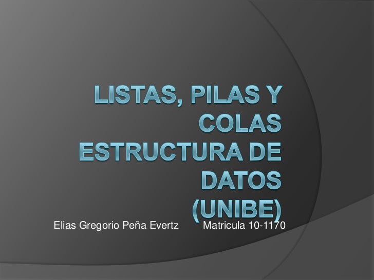 Colas estructura de datos