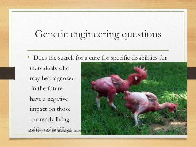 genetic engineering controversial issues