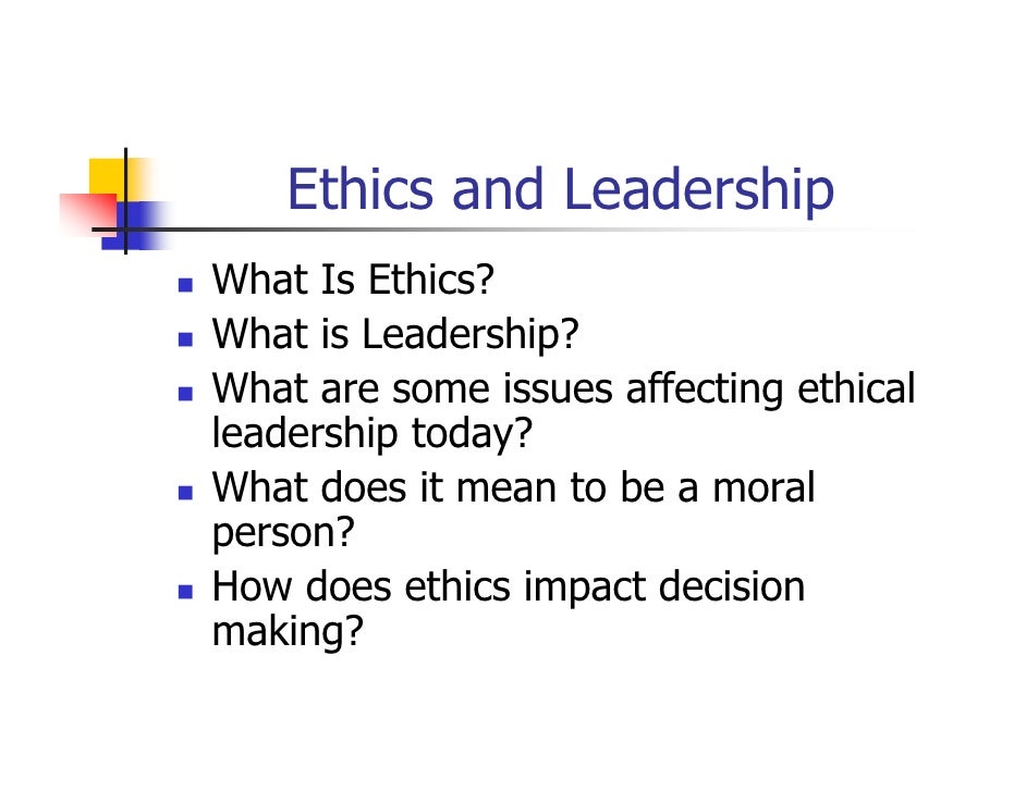 ethics in leadership essay ethics in leadership essay