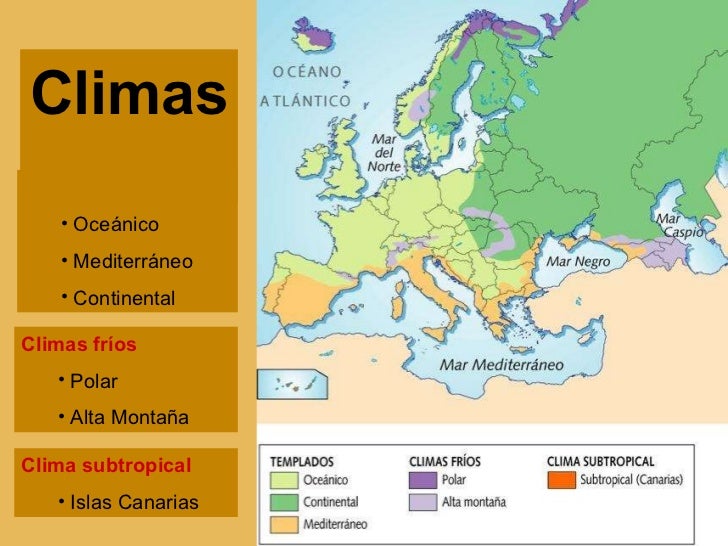 <ul><li>Clima subtropical </li></ul><ul><ul><li>Islas Canarias </li></ul></ul><ul><li>Climas templados </li></ul><ul><ul><...
