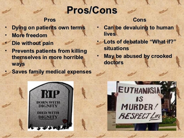 Pro and cons of euthanasia