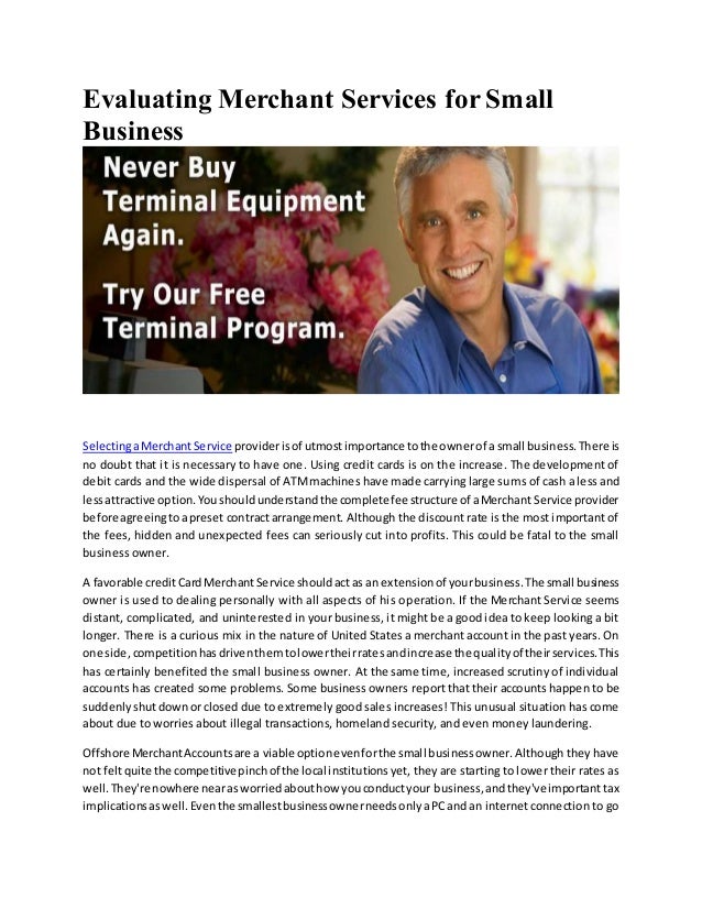 Evaluating merchant services for small business