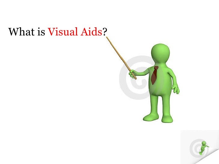 What's a visual aid?