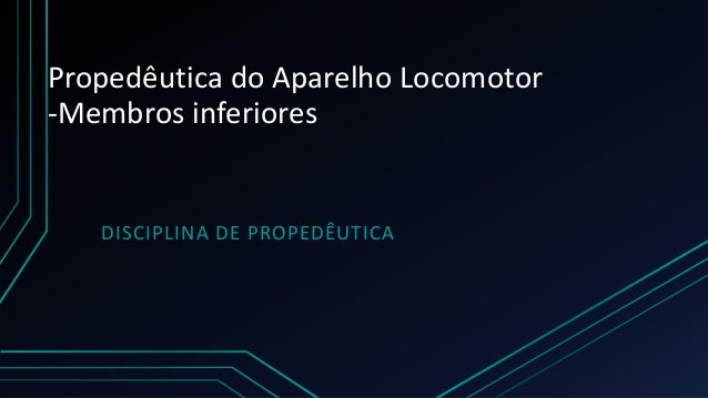 Exame fisico dos membros inferiores