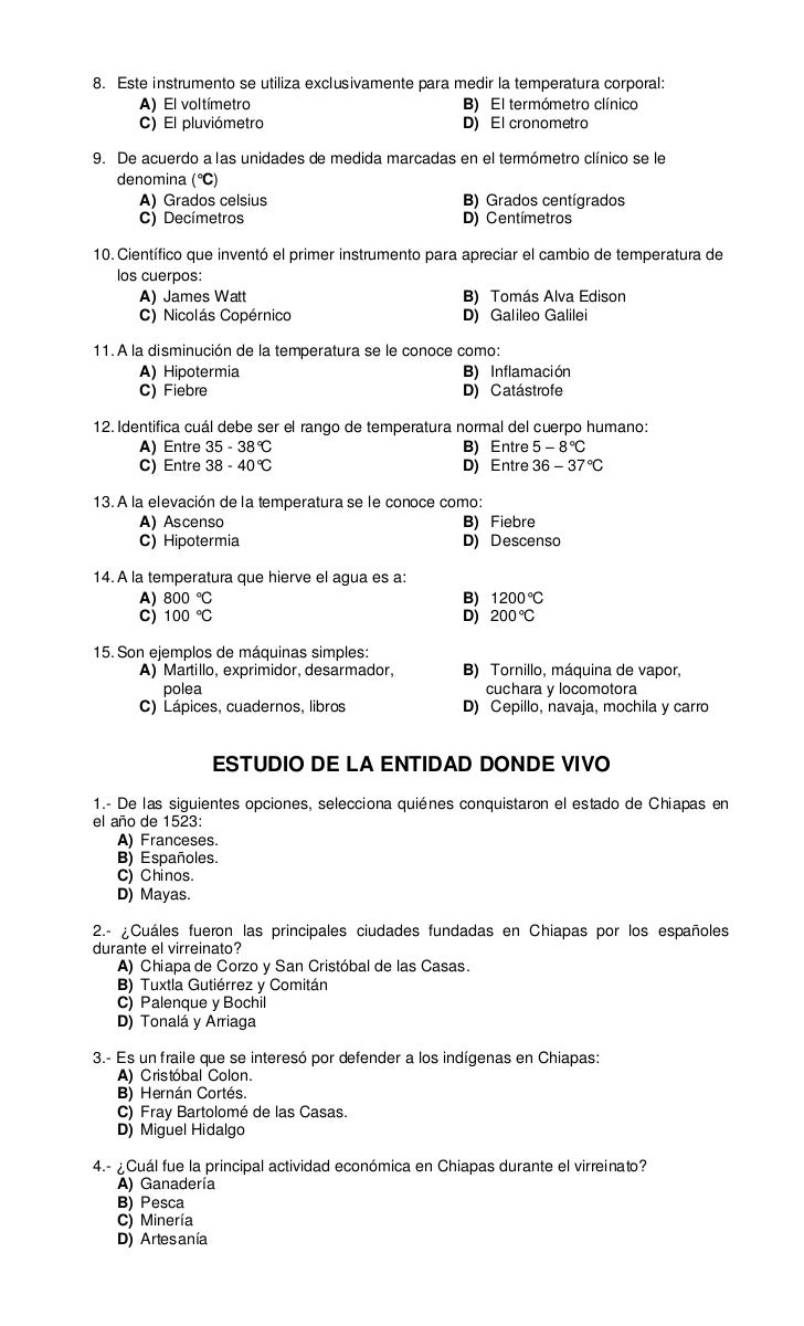 8. Este instrumento se utiliza exclusivamente para medir la temperatura corporal:      A) El voltímetro                   ...