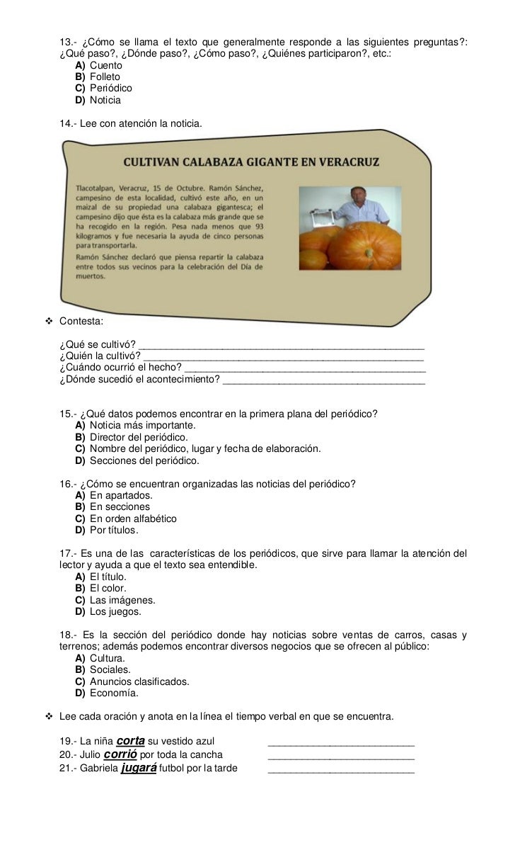 13.- ¿Cómo se llama el texto que generalmente responde a las siguientes preguntas?:   ¿Qué paso?, ¿Dónde paso?, ¿Cómo paso...