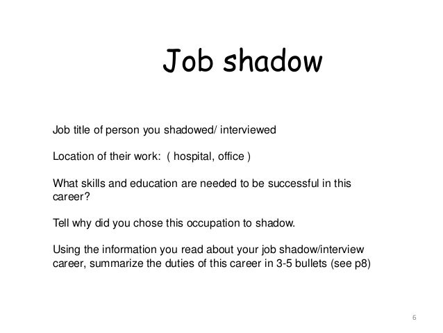 Job shadow essay