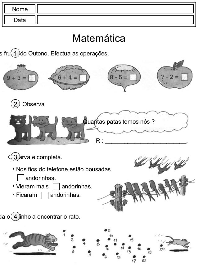 Nome
Data
Matemática
s frutos do Outono. Efectua as operações.1
Observa2
Quantas patas temos nós ?
R : ___________________...