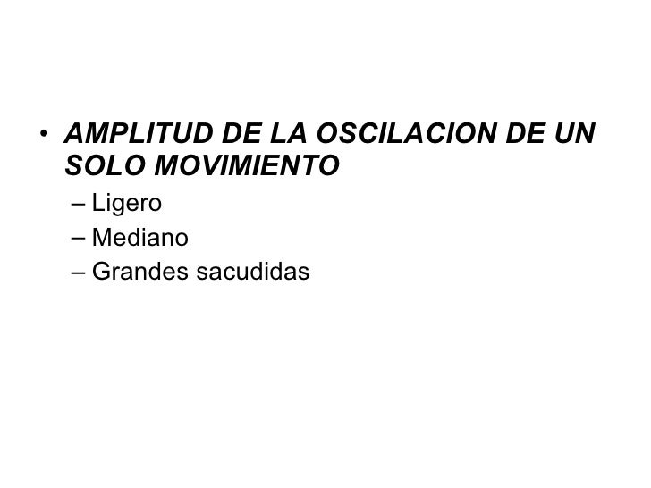 oscilacion espasmodica del globo ocular exploracion nervios oculares oscilacion espasmodica del globo ocular exploracion nervios oculares