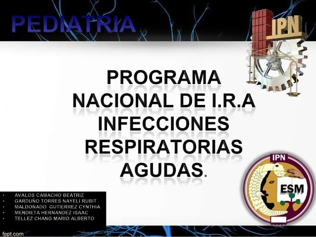 infecciones respiratorias agudas. infecciones respiratorias agudas.