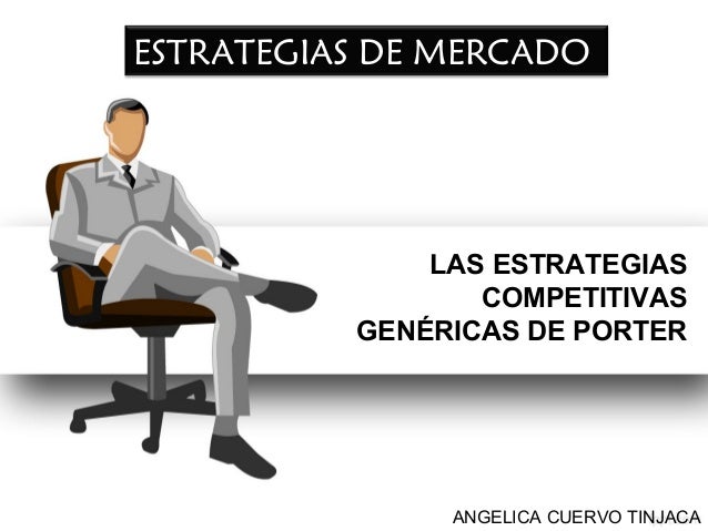 ESTRATEGIA DE MERCADEO estrategia de mercadeo: