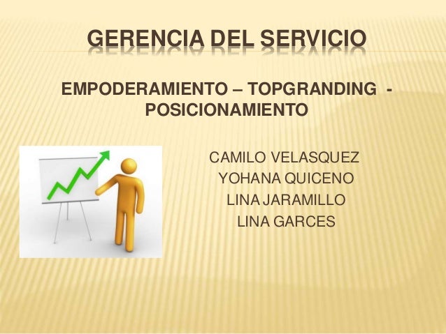 GERENCIA DEL SERVICIO gerencia del servicio: