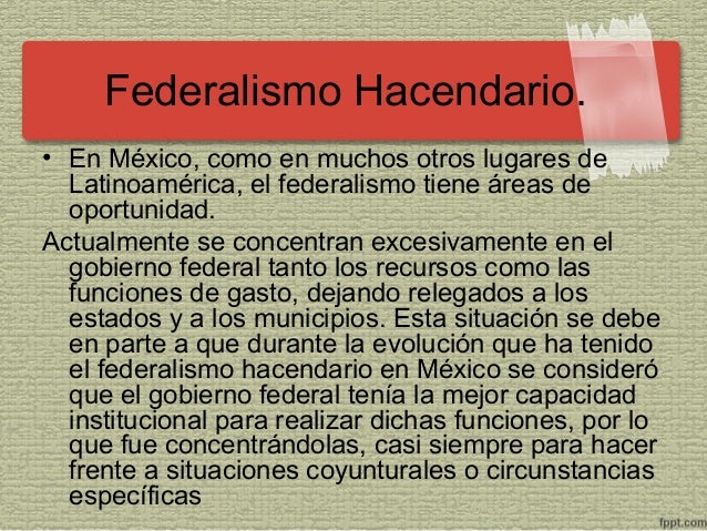 El Federalismo Actual