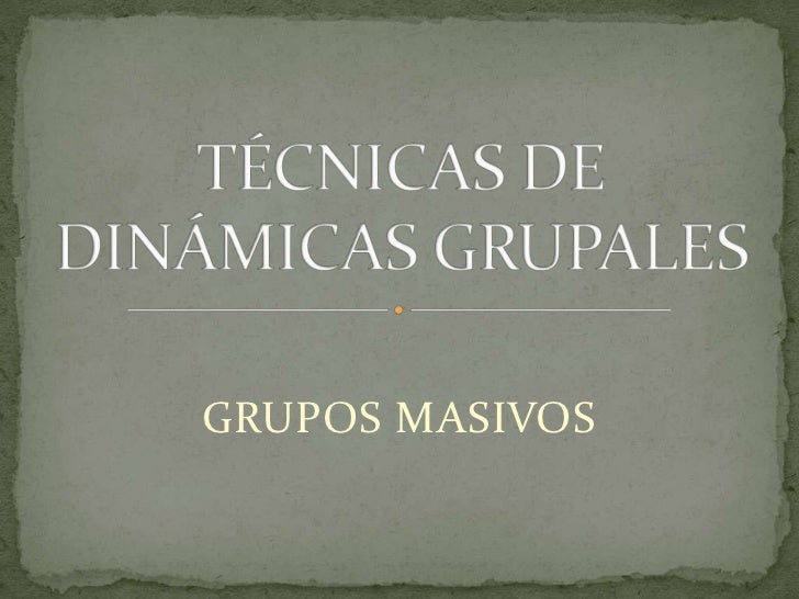 DINAMICAS DE GRUPO EN EMPRESAS dinamicas de grupo en empresas:
