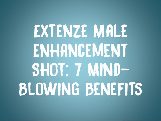Extenze Pills Work