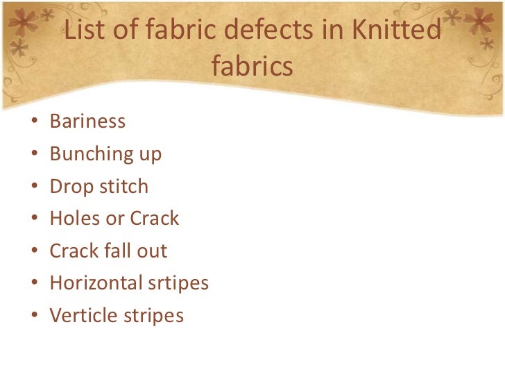 Fabric defects in woven and knitted fabric hitesh choudhary