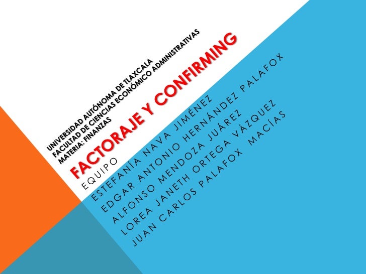 FACTORING Y CONFIRMING factoring y confirming: