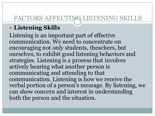 Factors That Affect the Communication Skills of