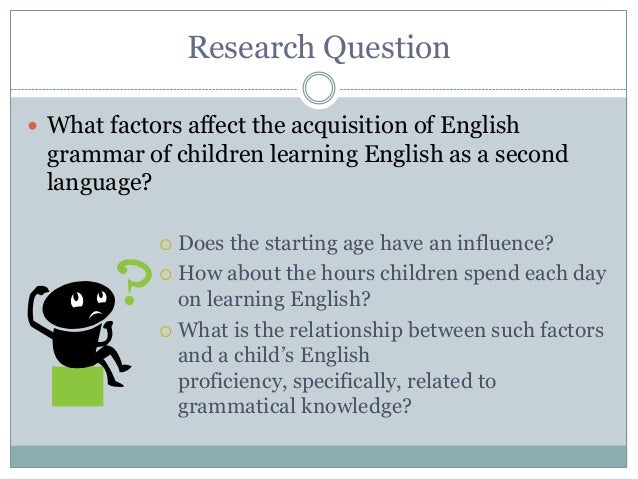 the influence of my teacher in learning the english language proficiently Culture and pragmatics in language teaching and learning the influence of culture on language the learners' actual goals in attaining english proficiency. the influence of my teacher in learning the english language proficiently Culture and pragmatics in language teaching and learning the influence of culture on language the learners' actual goals in attaining english proficiency.
